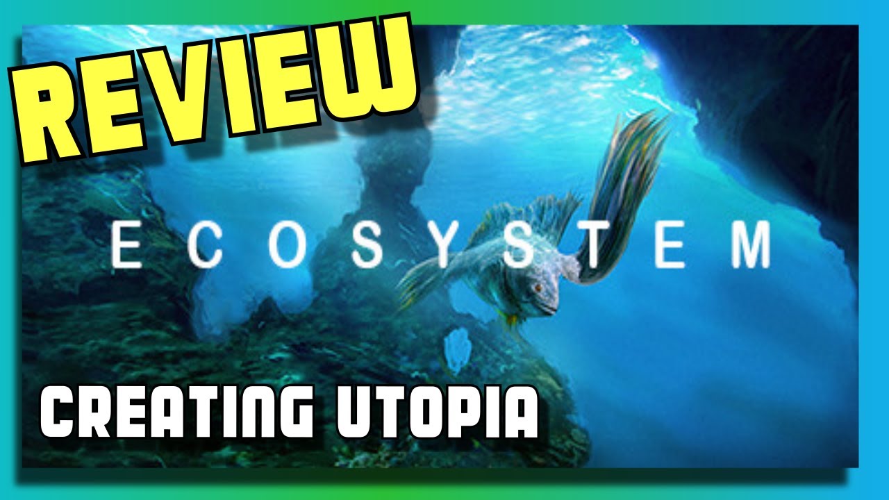 Ecosystem Gameplay Review (Steam Early Access)
