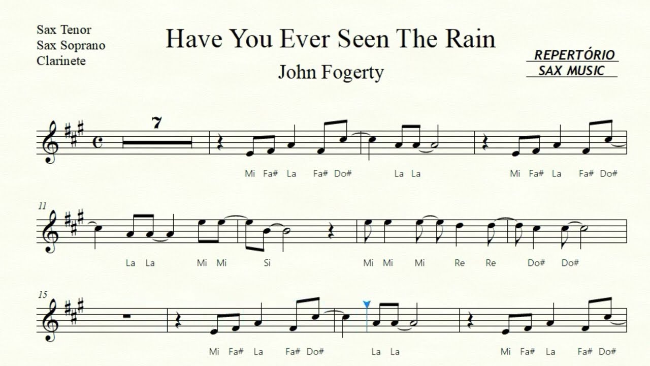 🎼Have You Ever Seen The Rain ( John F. ) Sax Tenor, Soprano e Clarinet - Partitura Fácil + Playback