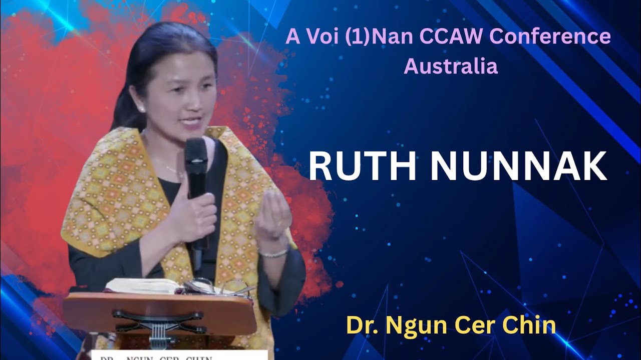 Dr Ngun Cer Chin || RUHT NUN || Zan Pumhnak