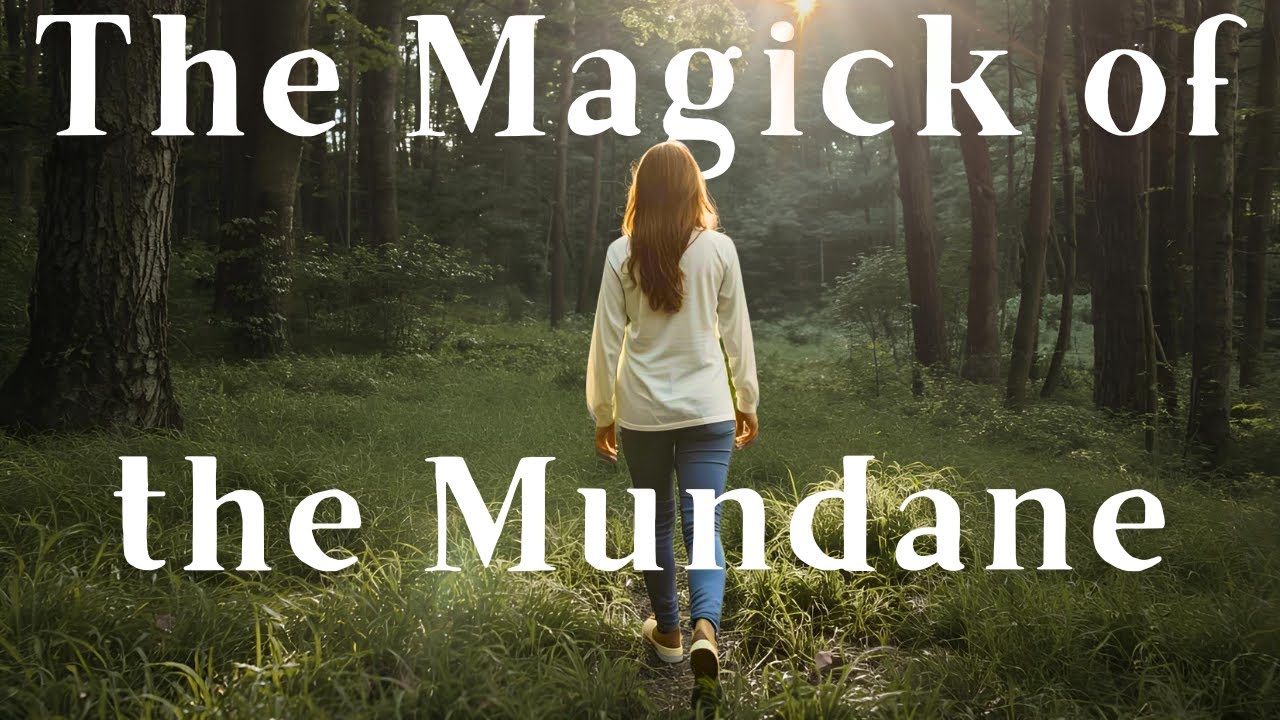 7 Mundane Habits to TRANSFORM Your Magickal Practice
