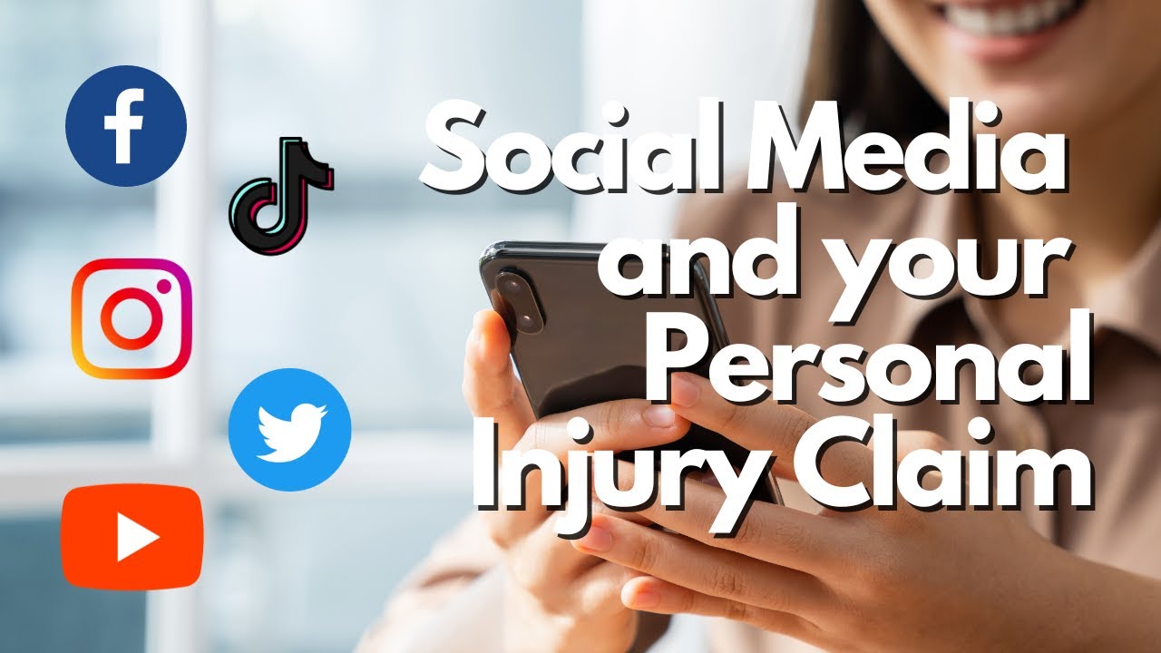 Social Media and Your Personal Injury Claim