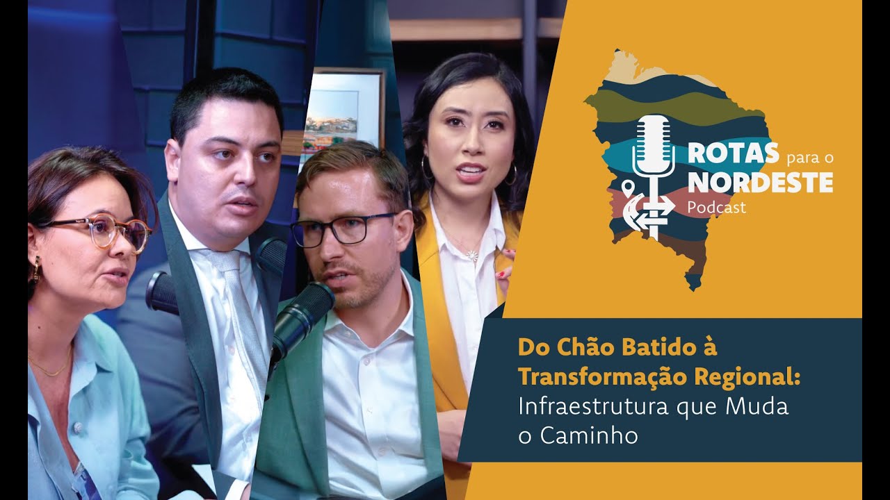 Do chão batido à transformação regional: infraestrutura que muda o caminho | Rotas para o Nordeste