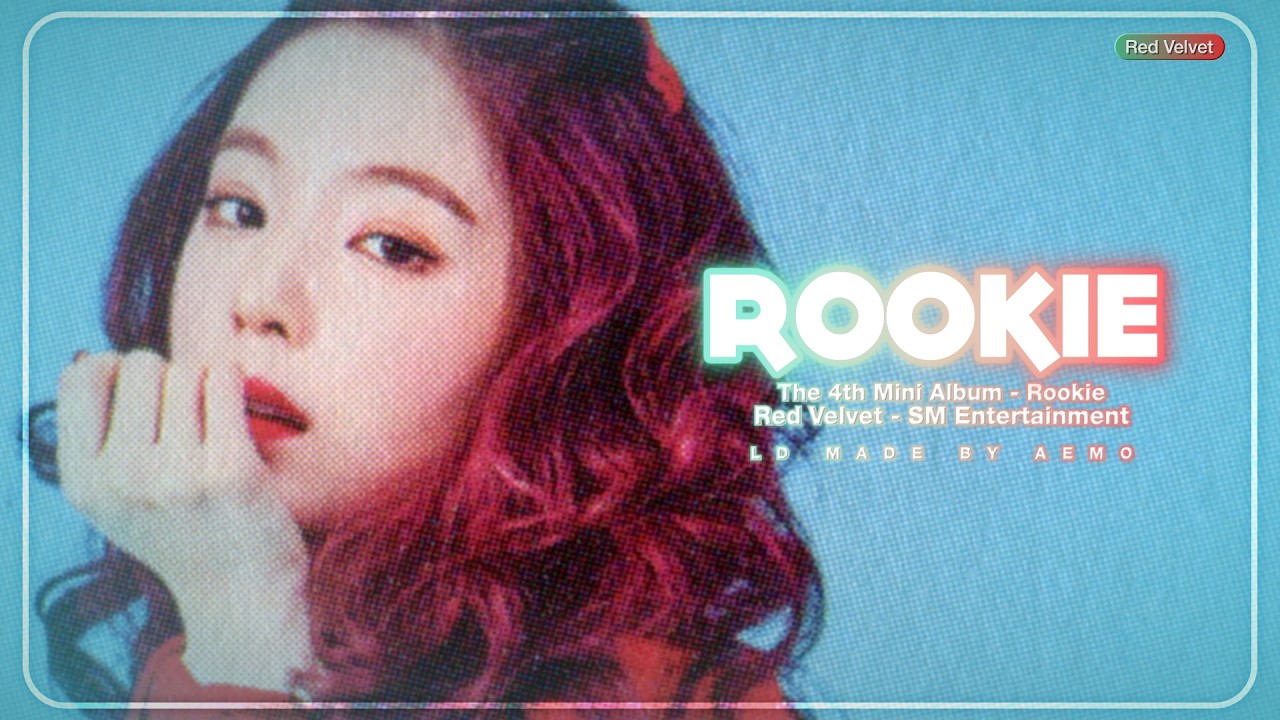 Red Velvet (레드벨벳) ✶ Rookie ✶ ꒰ Line Distribution ꒱
