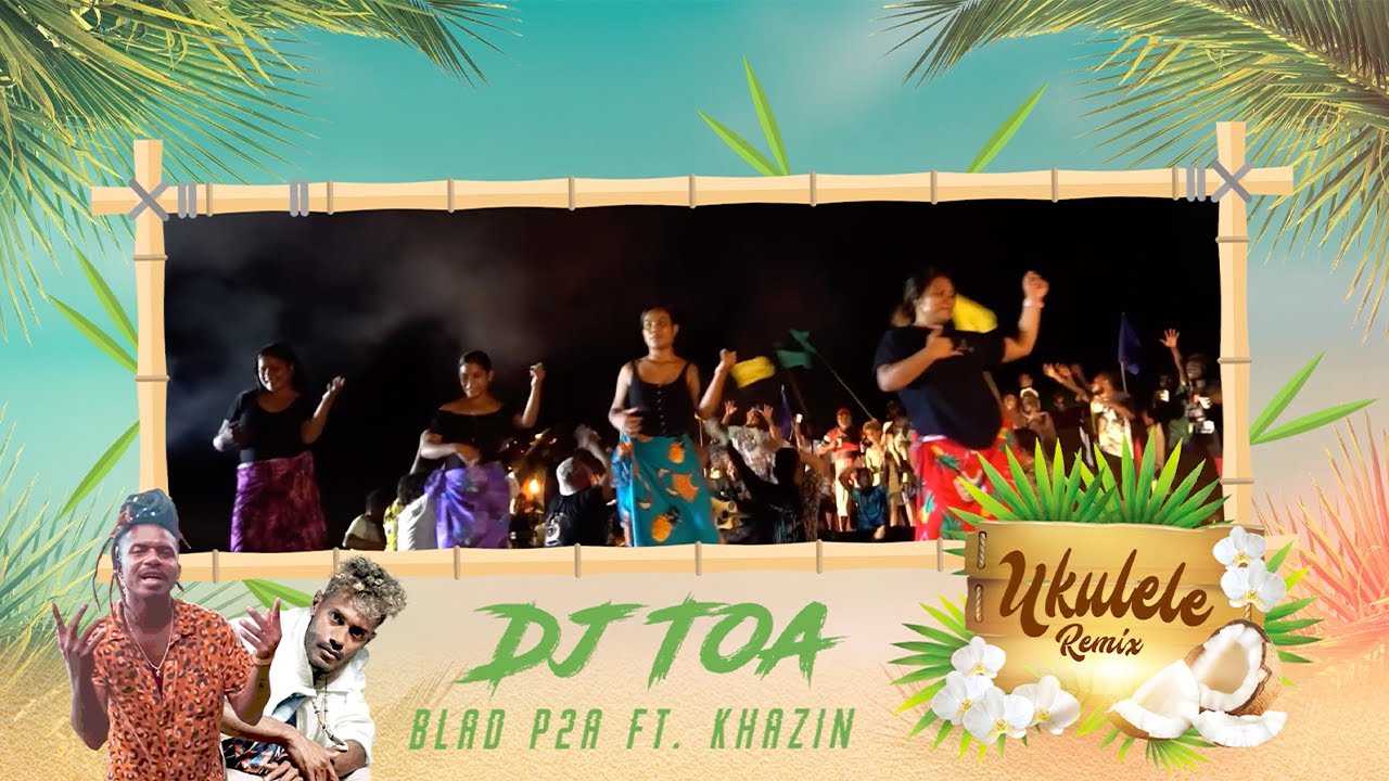 DJ TOA - UKULELE (Blad P2a ft. Khazin) REMIX🇸🇧🇸🇧🇸🇧