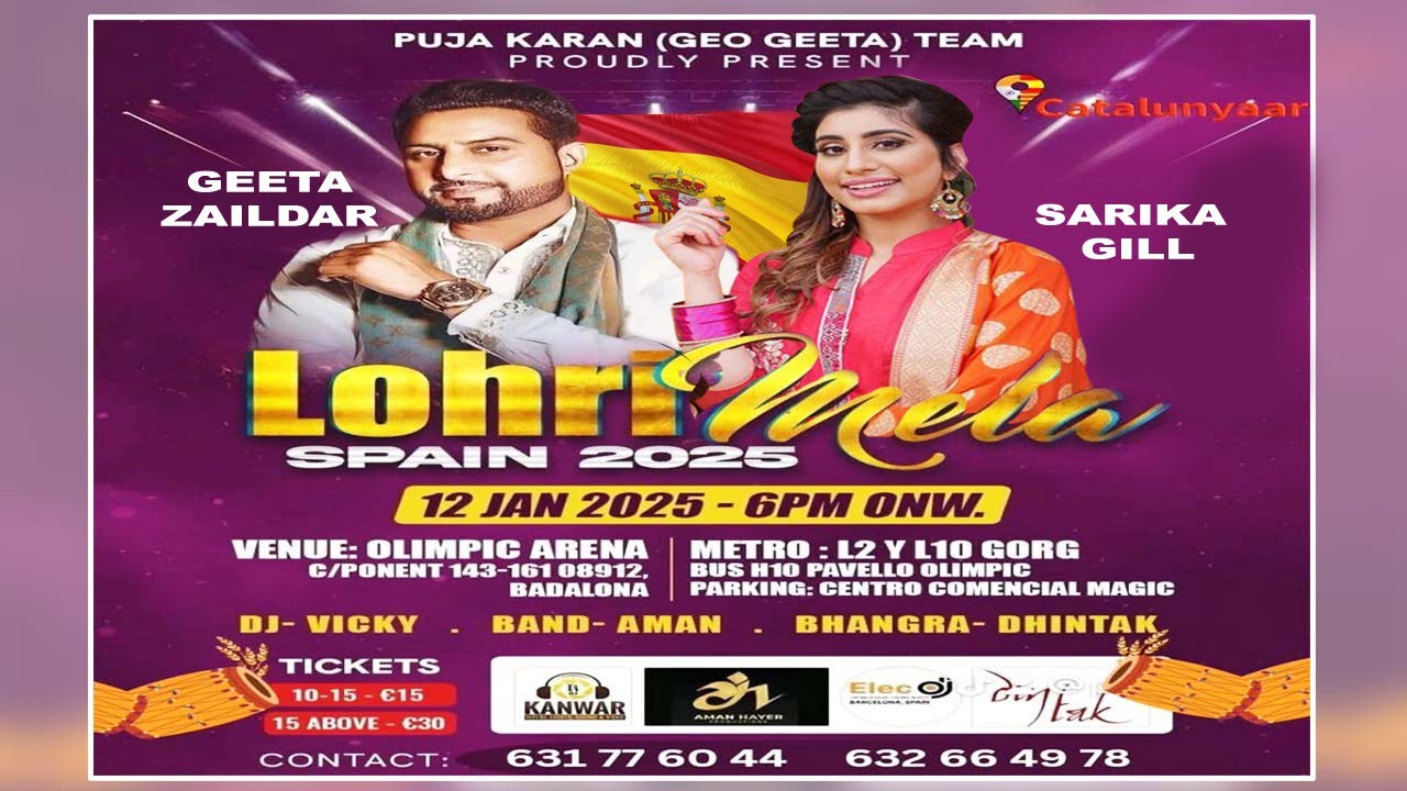 LOHRI MELA 2025 GEETA ZAILDAR & SARIKA GILL II HOSTED BY MANDEEP SAINI (ITALY WALE) BARCELONA SPAIN