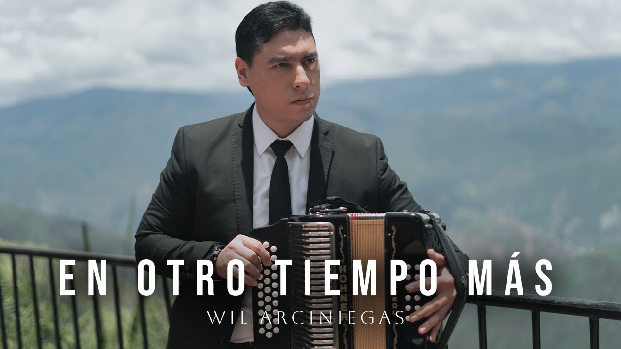 EN OTRO TIEMPO MAS - WIL ARCINIEGAS (Versión en Acordeón) Primera Fe