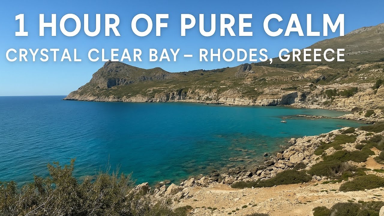 1 Hour of Pure Calm &ndash; Crystal Clear Bay in Rhodes, Greece [4K 60fps HDR Nature]