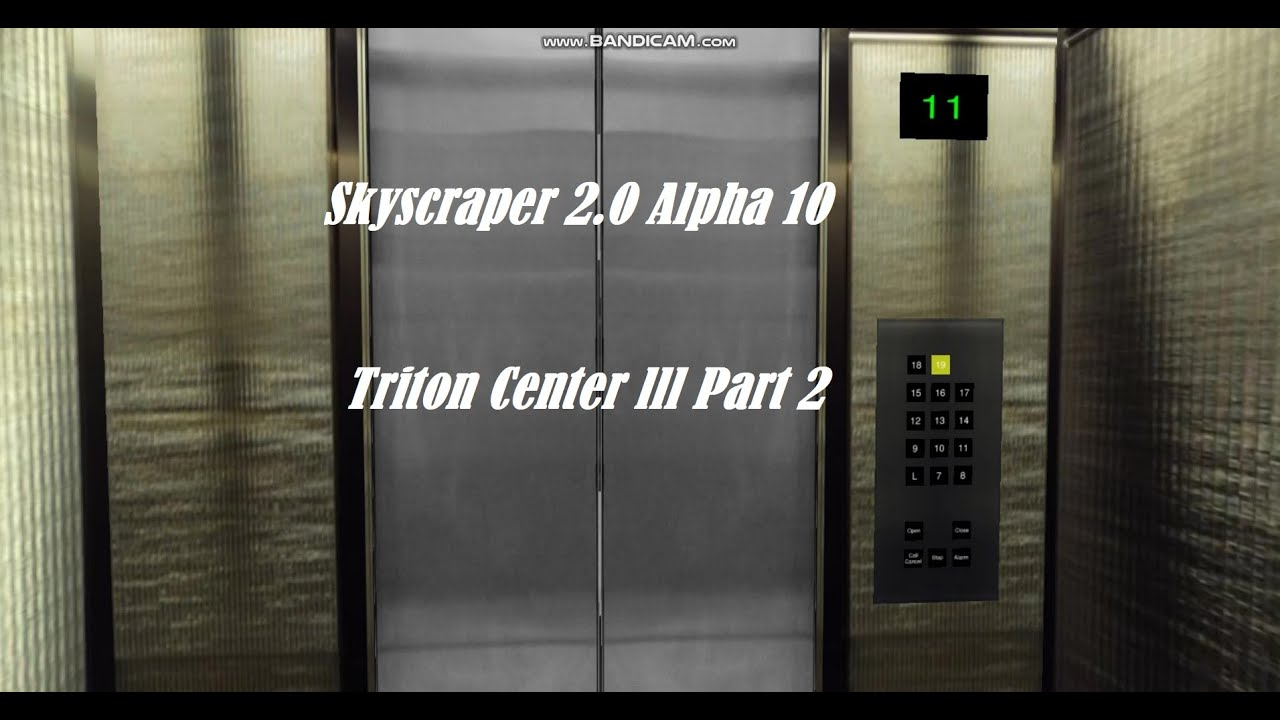 Skyscraper 2.0 Alpha 10 - Triton Center III Part 2