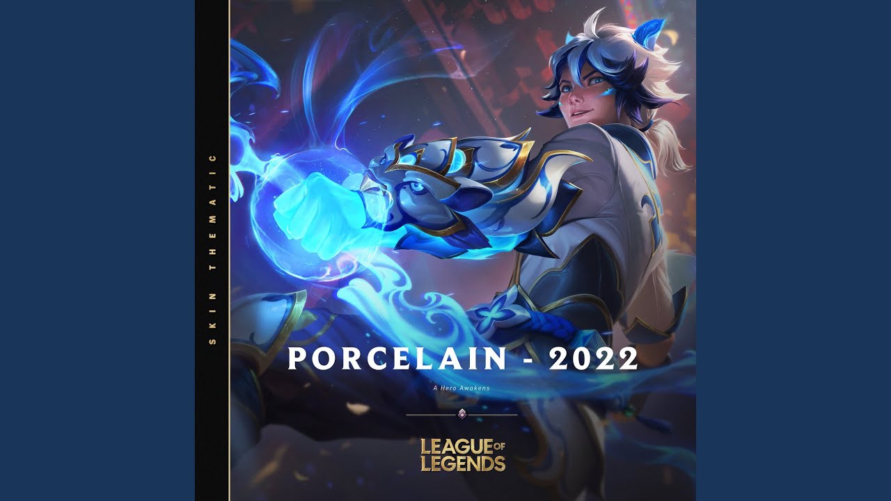 Porcelain - 2022