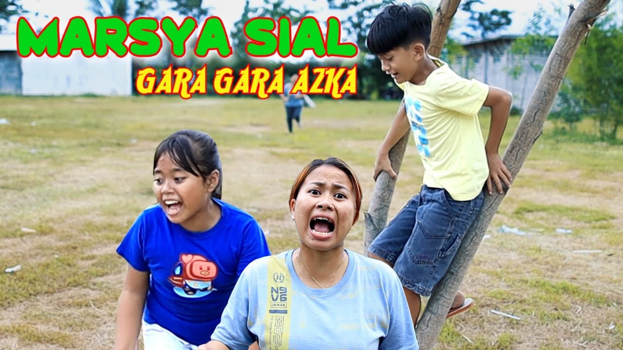 MARSYA SIAL GARA2 AZKA | DRAMA MARSYA