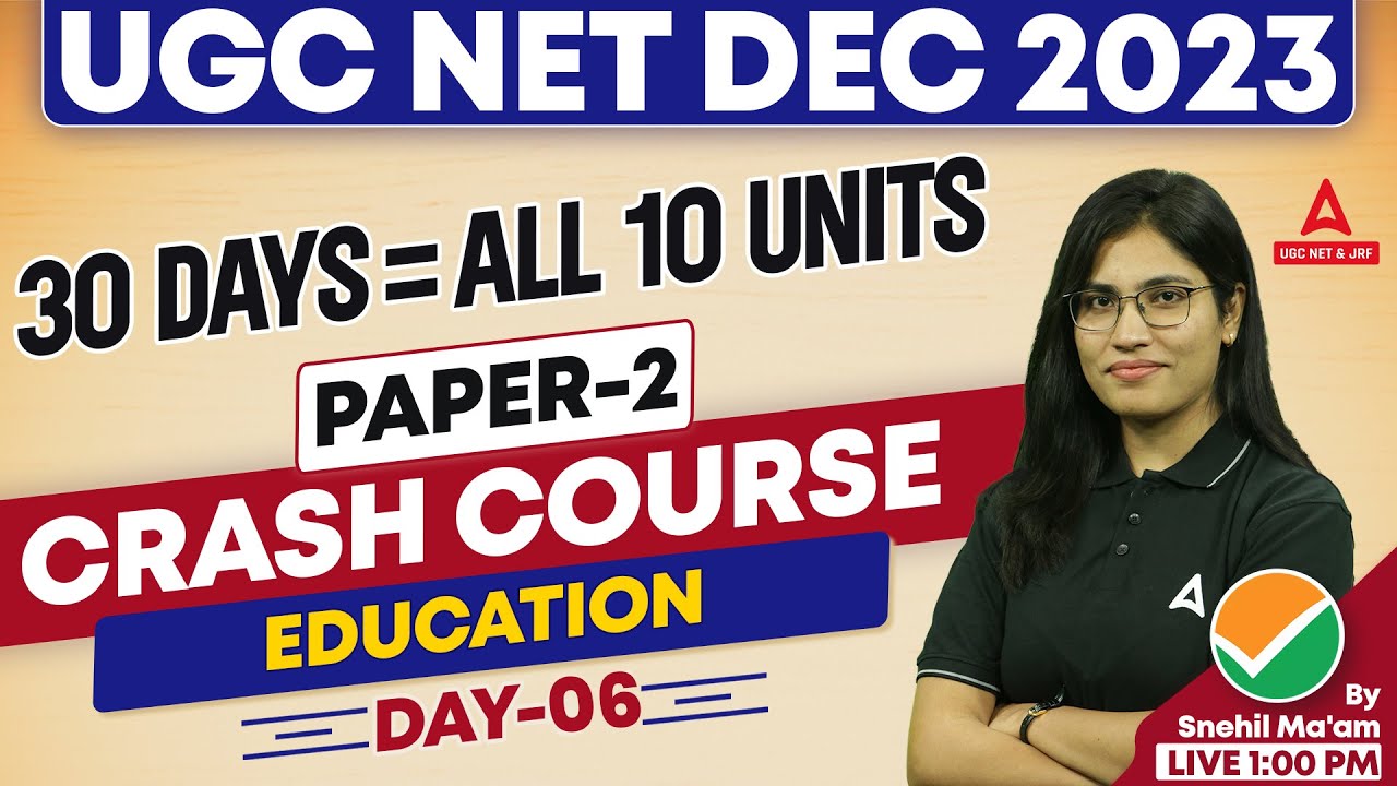 UGC NET Education Paper 2 Classes #6 | NET Education By Snehil Ma'am