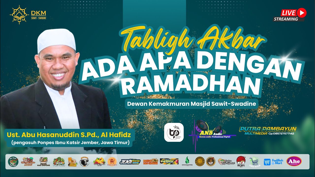 LIVE STREAMING // Pengajian Tabliq Akbar DKM Masjid Sawit - Swadine//  PUTRA PAMBAYUN MULTIMEDIA