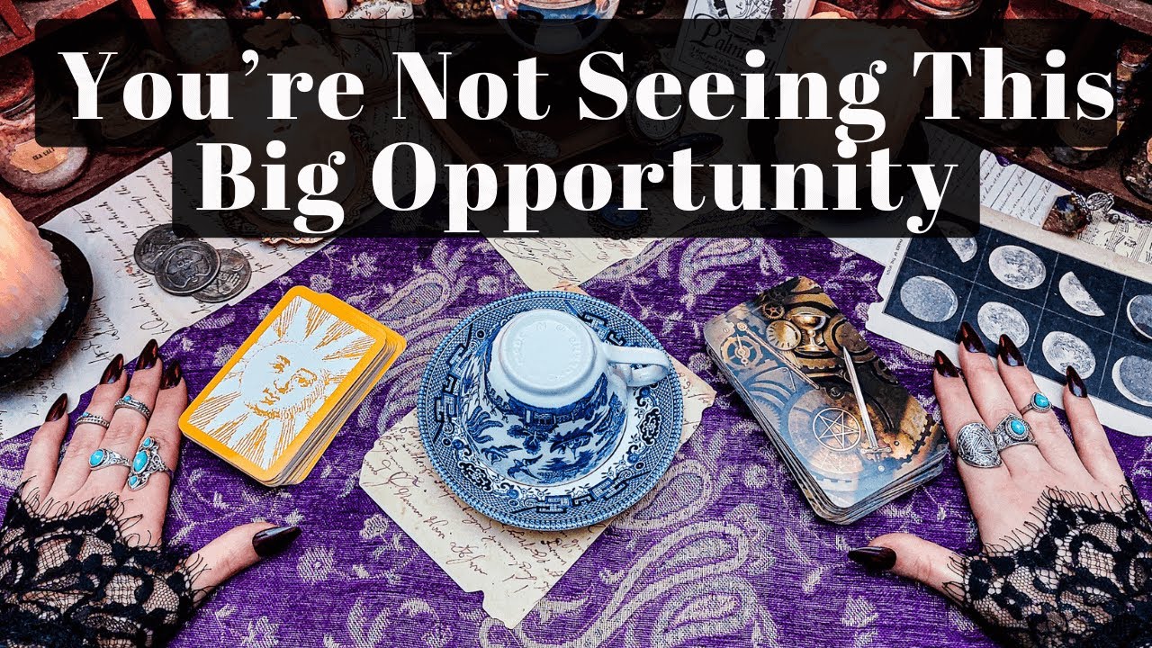 You Have A big Opportunity Presented To You Right Now That You Are Not Seeing...