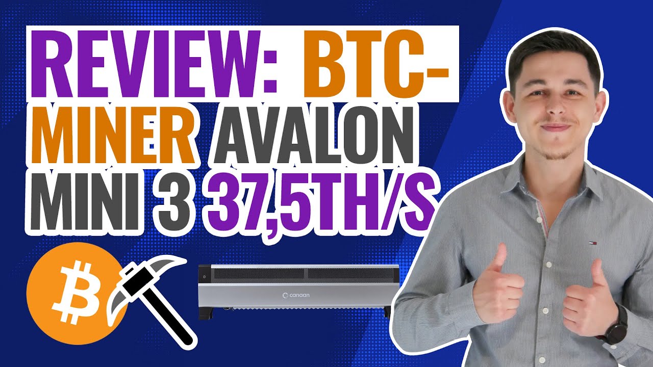 Avalon Mini 3 Review | 37,5THs Bitcoin Miner | Beste Stromheizung auf dem Markt?!