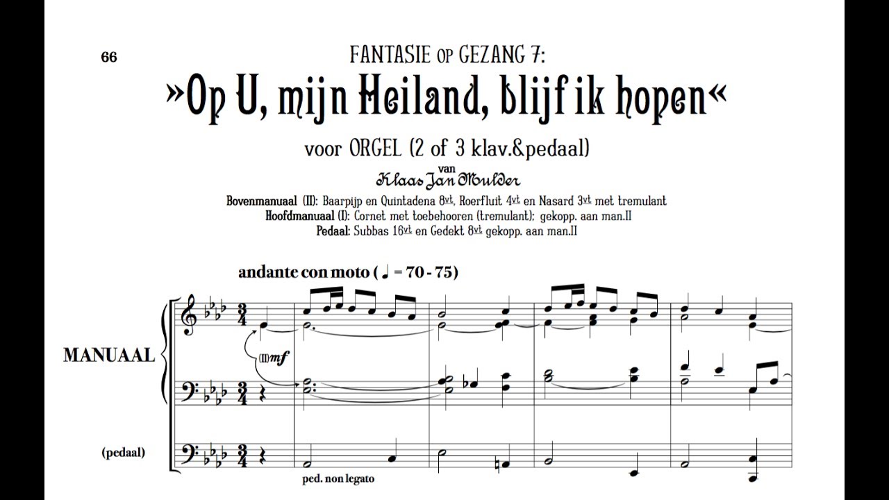 Klaas Jan Mulder | Fantasie: Op U, mijn Heiland, blijf ik hopen