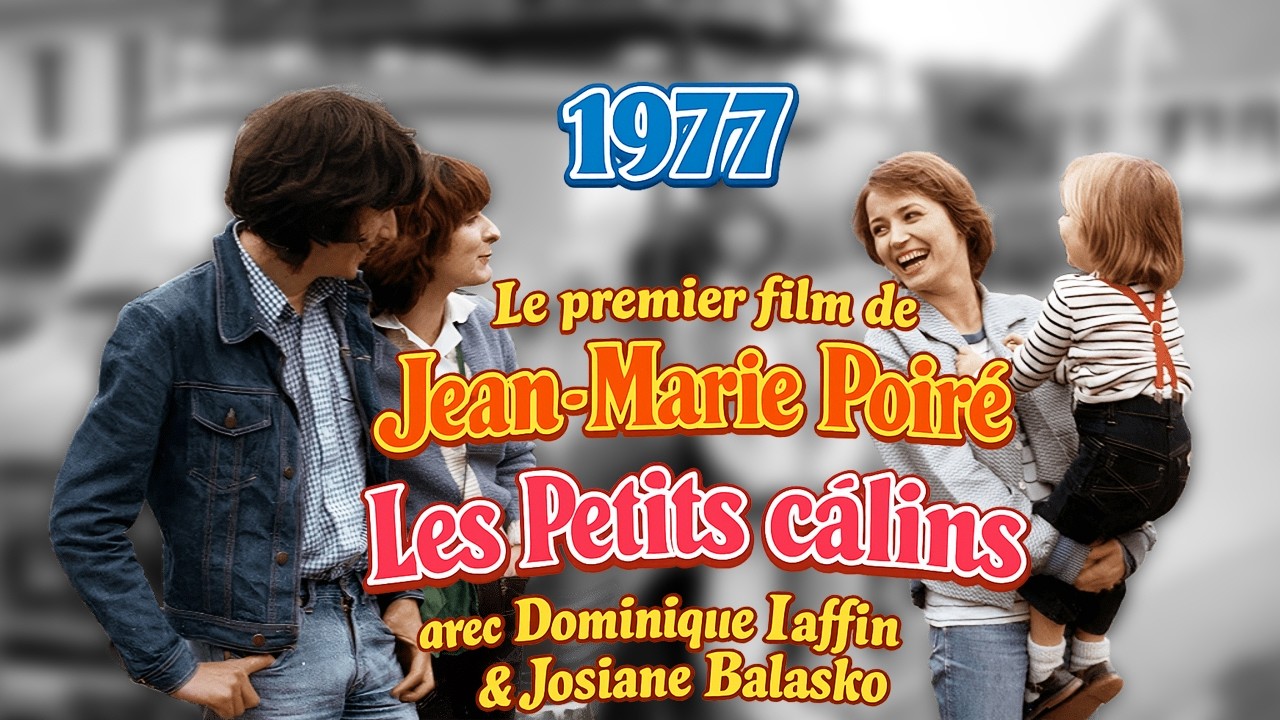 Les Petits câlins de Jean-Marie Poiré (1977) #Cinemannonce 308