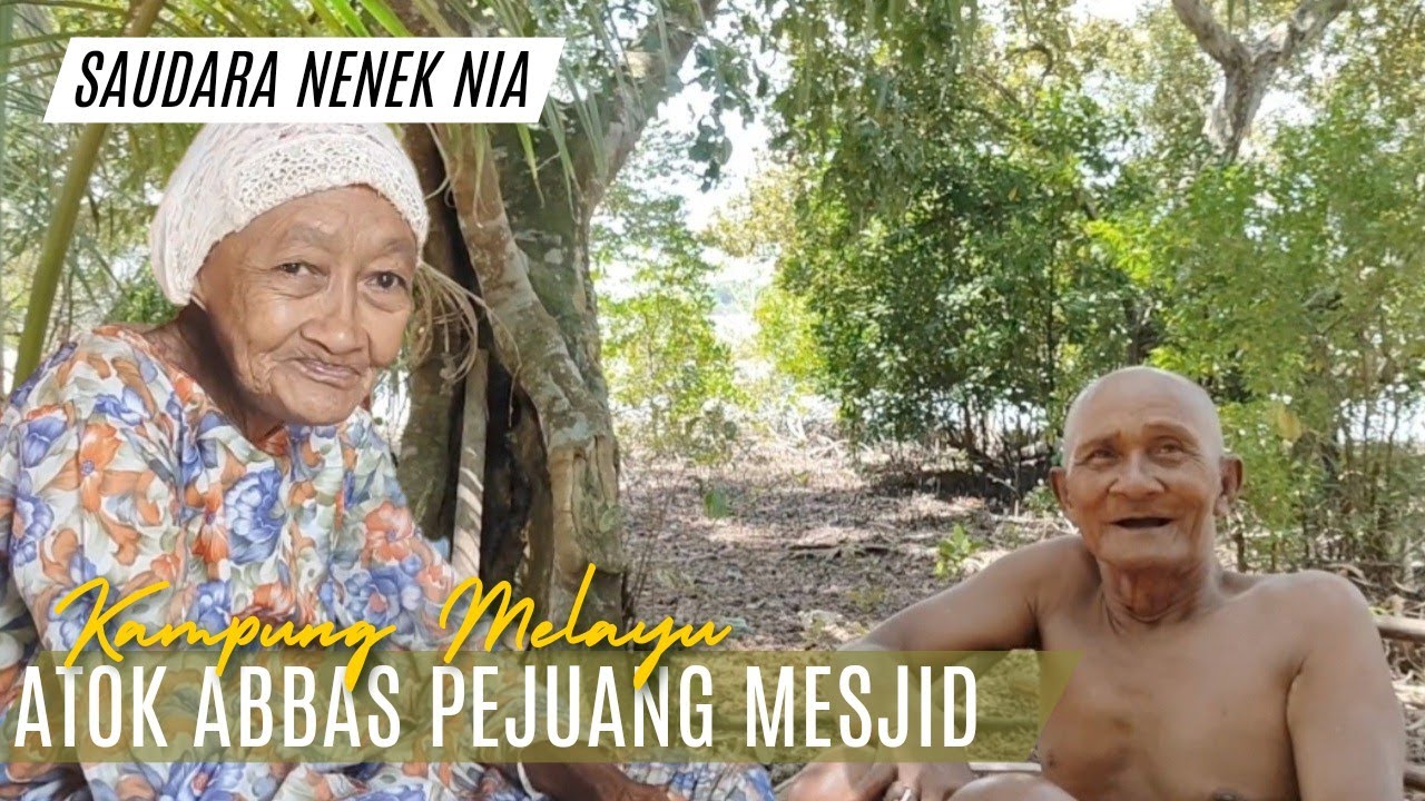 Tak Sangka Atok Abbas Saudara Nenek Nia❗Keter Laut