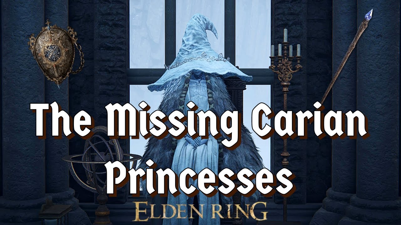 Where are the Missing Carian Princesses? | Elden Ring Lore