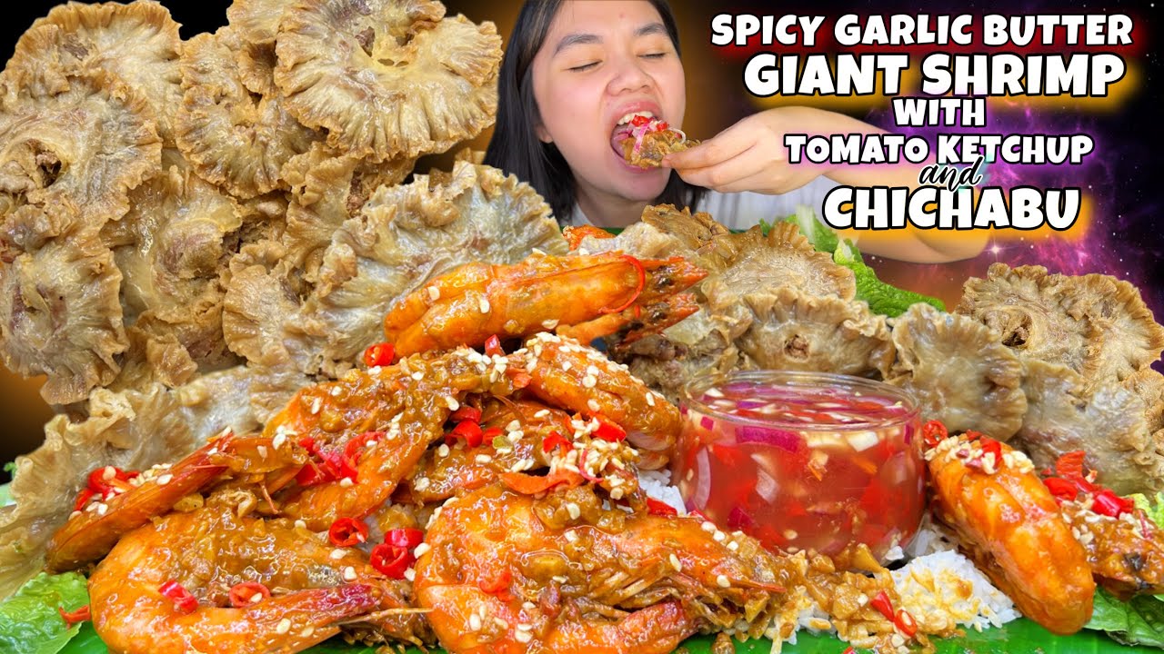 CRISPY CHICHABU & SUPER SPICY GIANT SHRIMP IN GARLIC BUTTER TOMATO KETCHUP MUKBANG