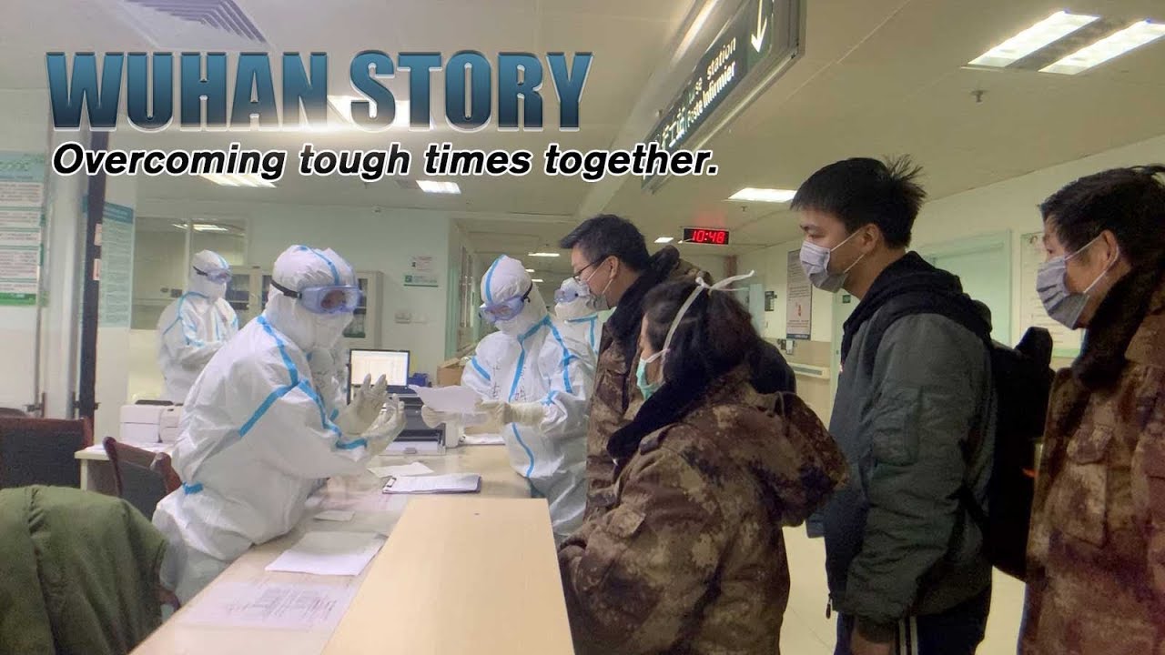 Wuhan Story: Overcoming tough times together