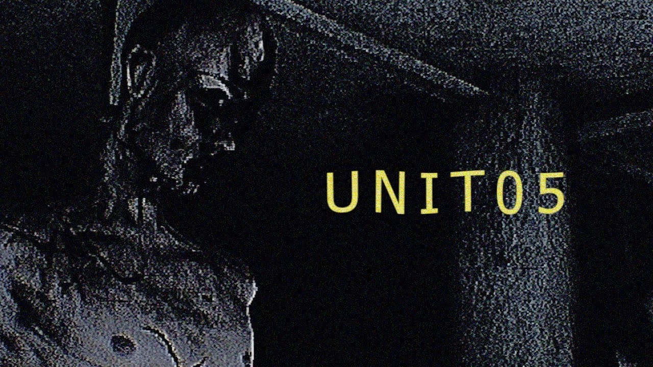 UNIT05 - Release Trailer