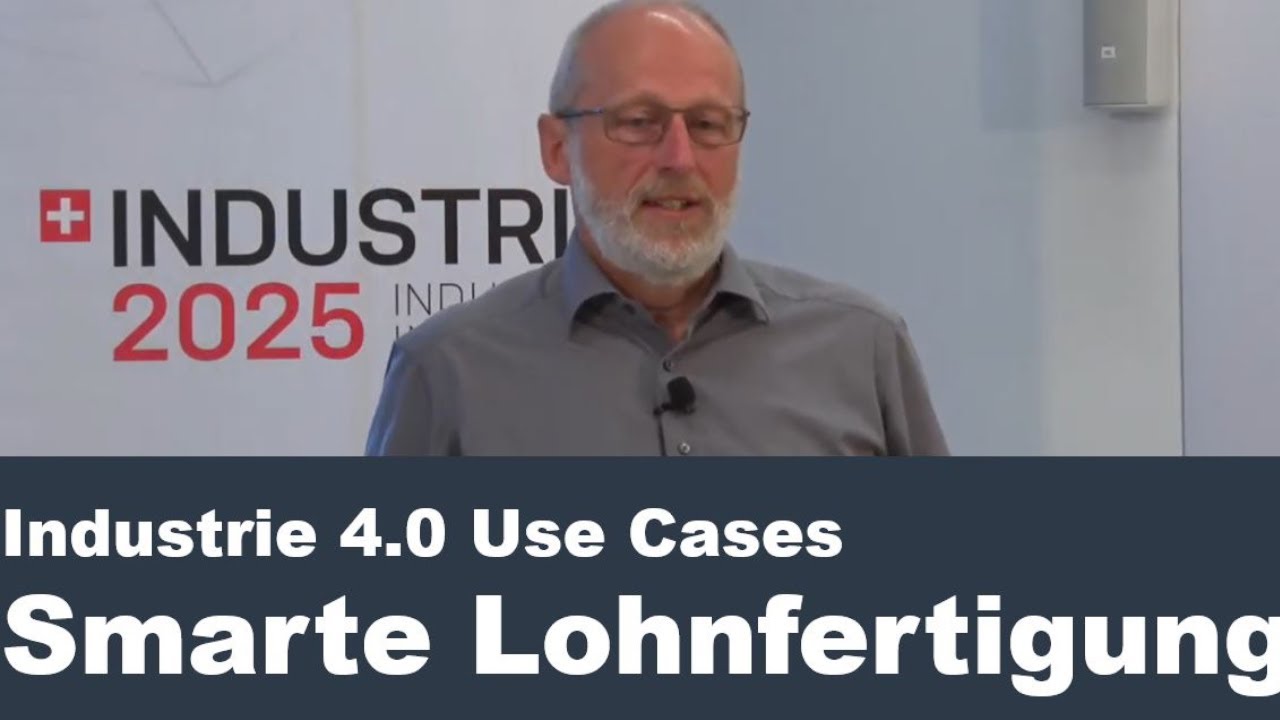 Industrie 4.0 Use Cases - 2020: Smarte Lohnfertigung | Urs Güttinger| Bossard AG