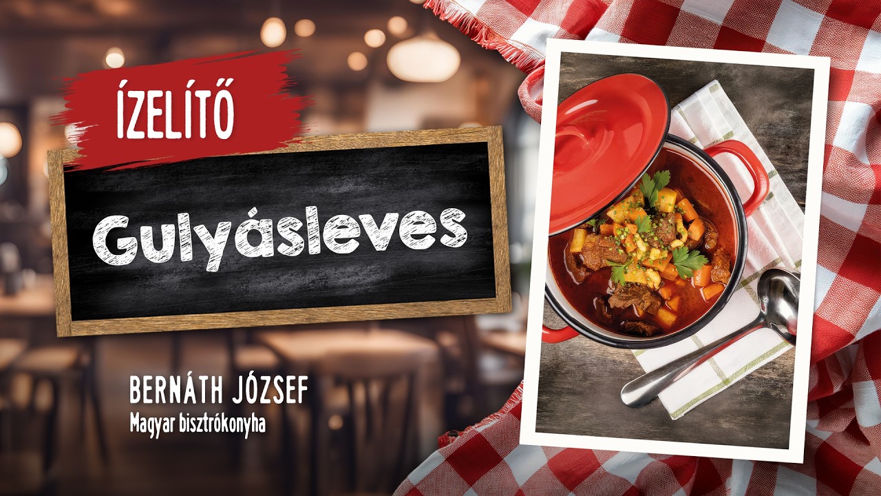 Gulyásleves ÍZELÍTŐ | Magyar Bisztrókonyha🍽️