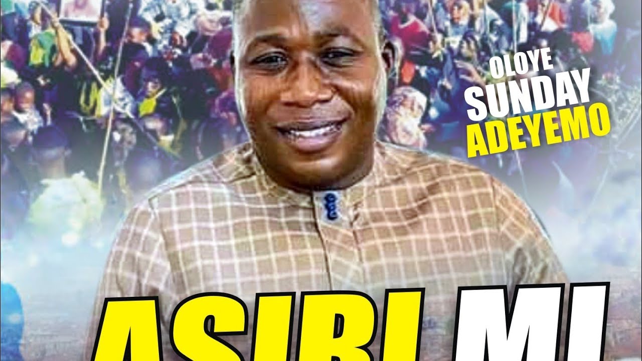 Sunday igboho ASIRI MI