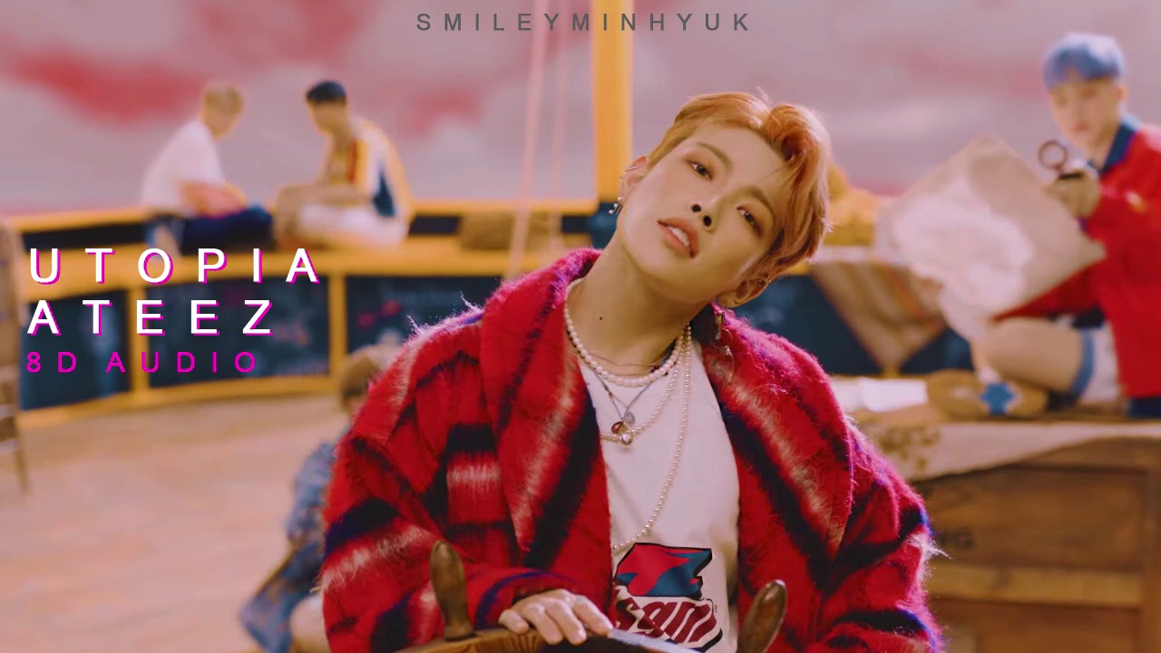 [8D AUDIO] UTOPIA - ATEEZ