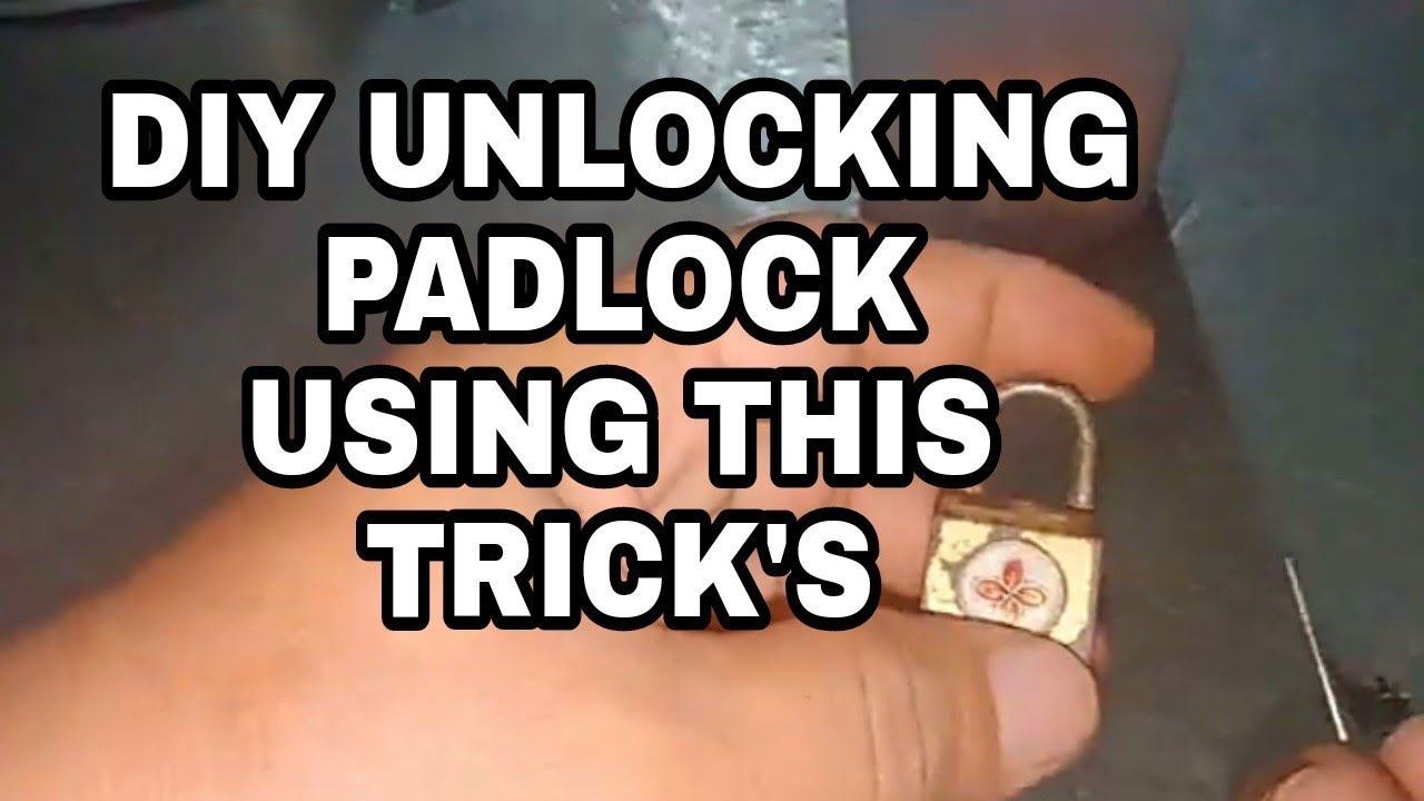 DIY_ PAD LOCKED UNLOCKING SOLUTIONS_100% VERY EFFECTIVE