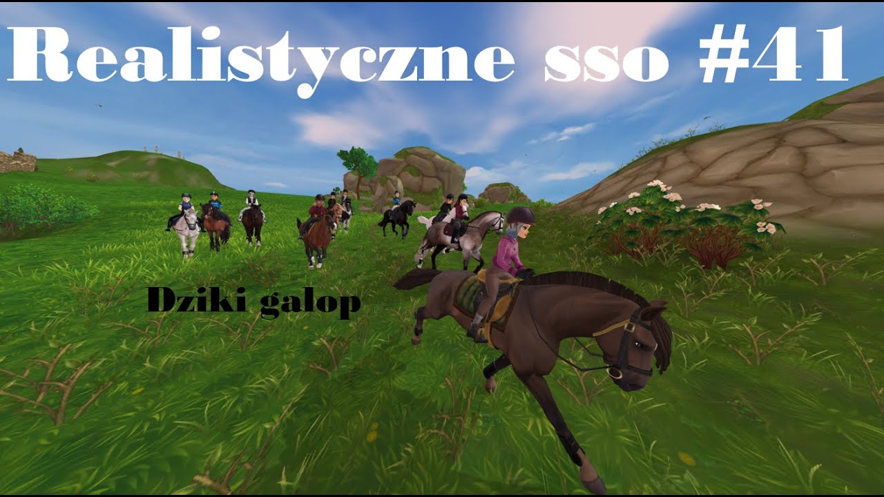 Realistyczne sso #41 - Dziki galop