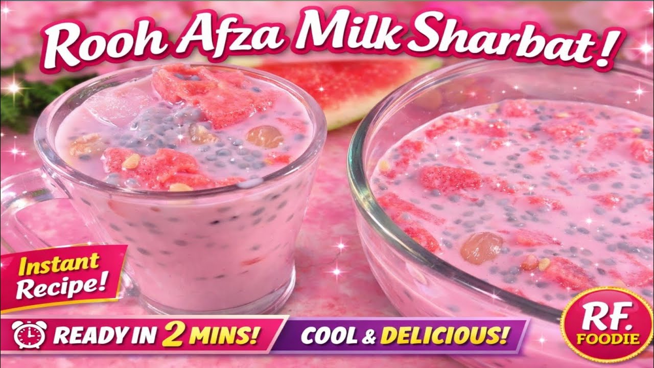 Ramzan Special Rooh Afza Drink || Best Summer Drink 2026 || రూహే ఆఫ్జా మిల్క్ షర్బత్|| RF.FOODIE