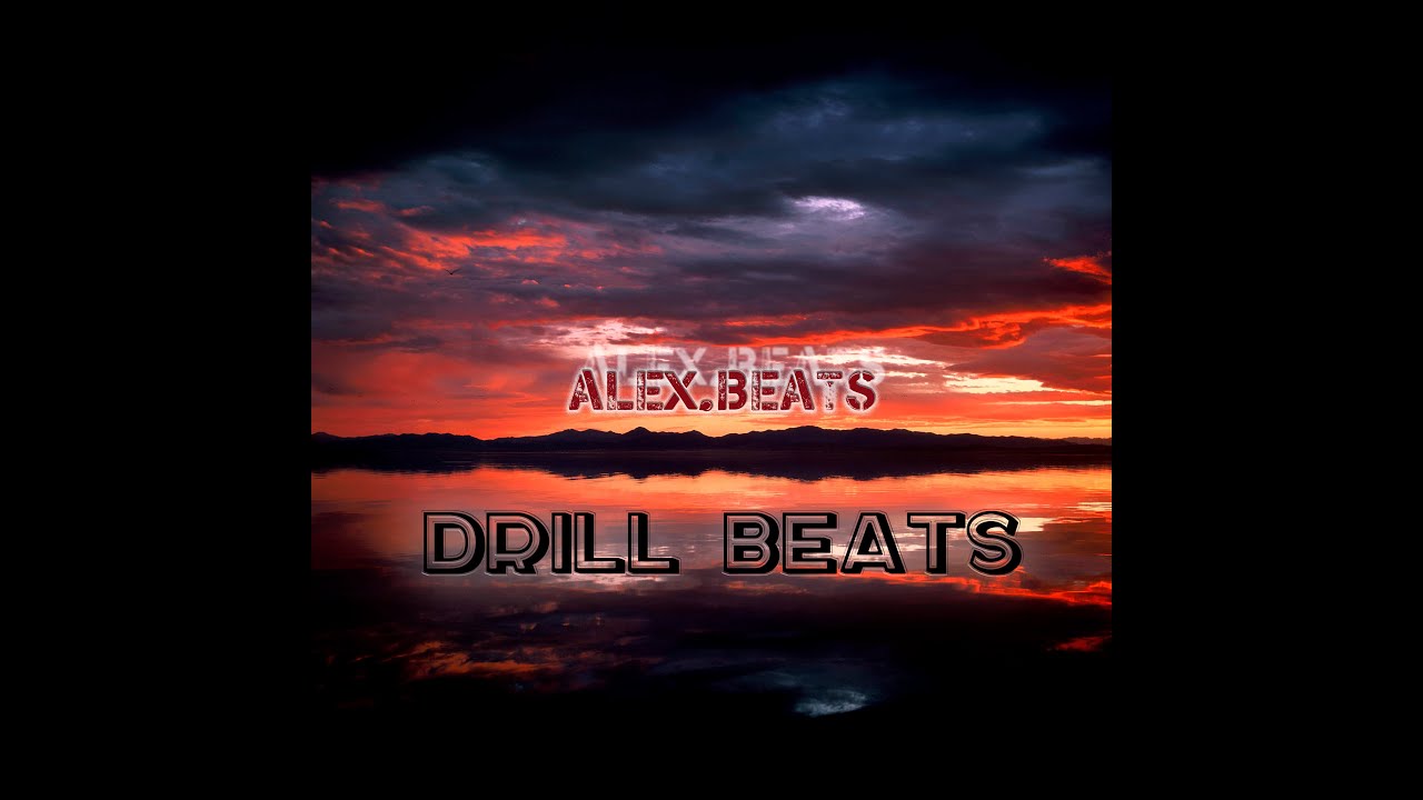 Drill.Beats AleXx.Beats