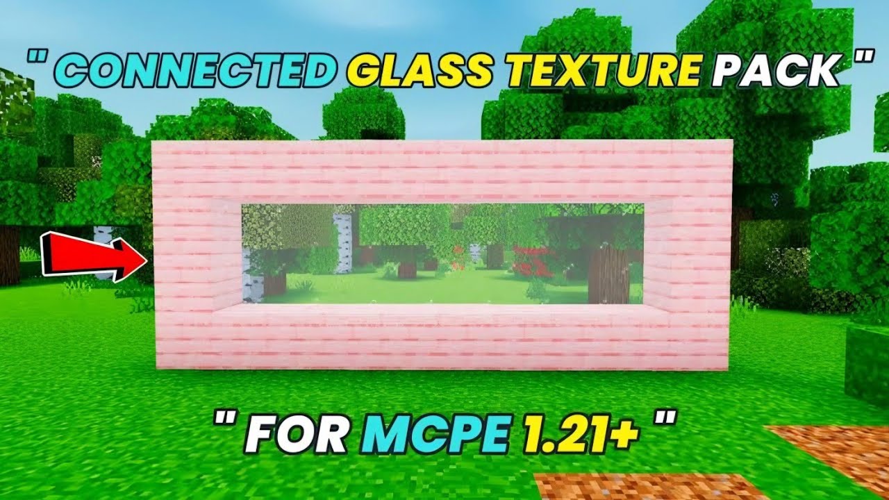 Minecraft Pe Connected Glass Texture Pack || Clear & Seamless Glass for 1.21+
