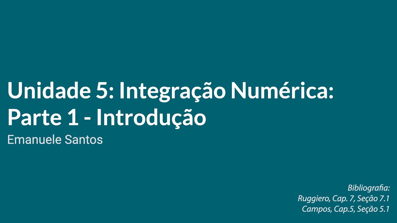 Introdução à Integração Numérica