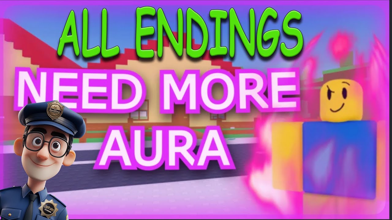 How To Get All Endings in *Need More Aura* Roblox