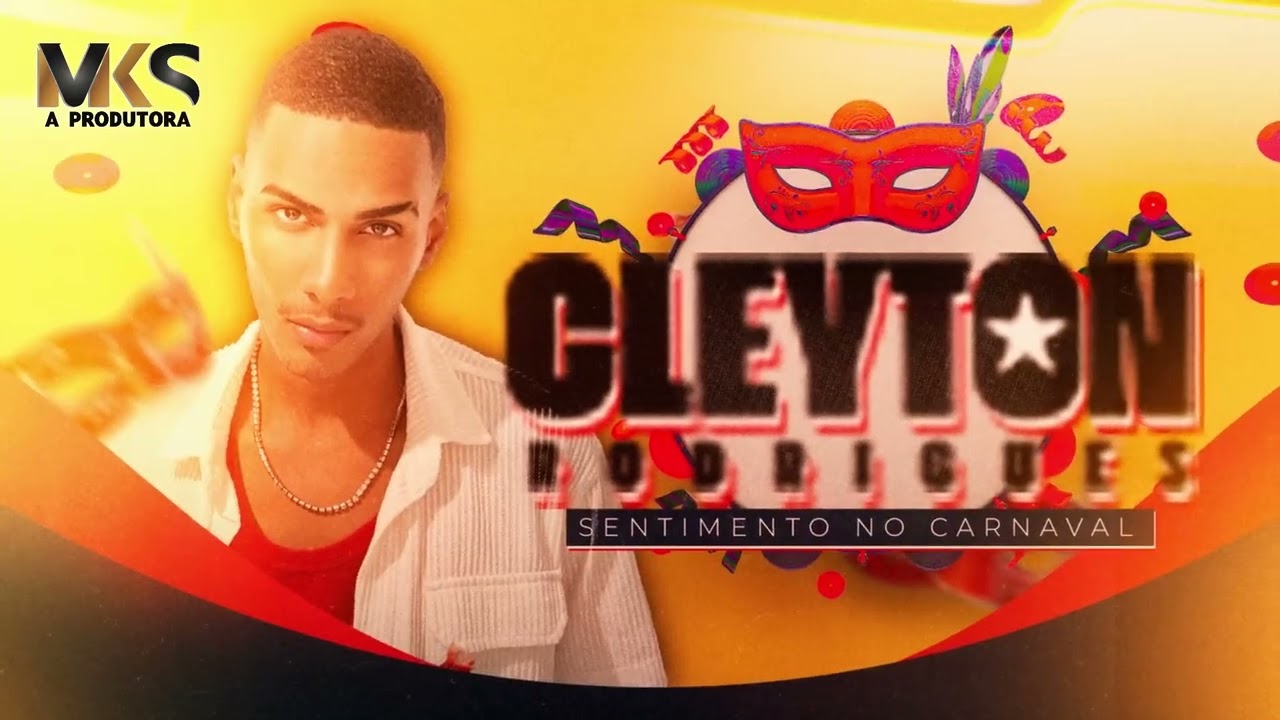 Cleyton Rodrigues - Sentimento no Carnaval 2k25