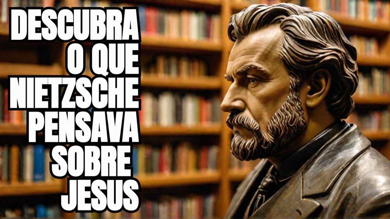 DESCUBRA o que NIETZSCHE realmente pensava sobre JESUS!