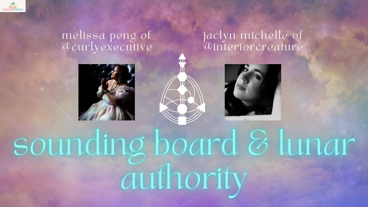 Sounding Board & Lunar Authority in Human Design Explained