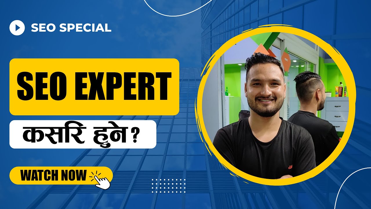 How to Start SEO In Nepali - By Raju Khadka
