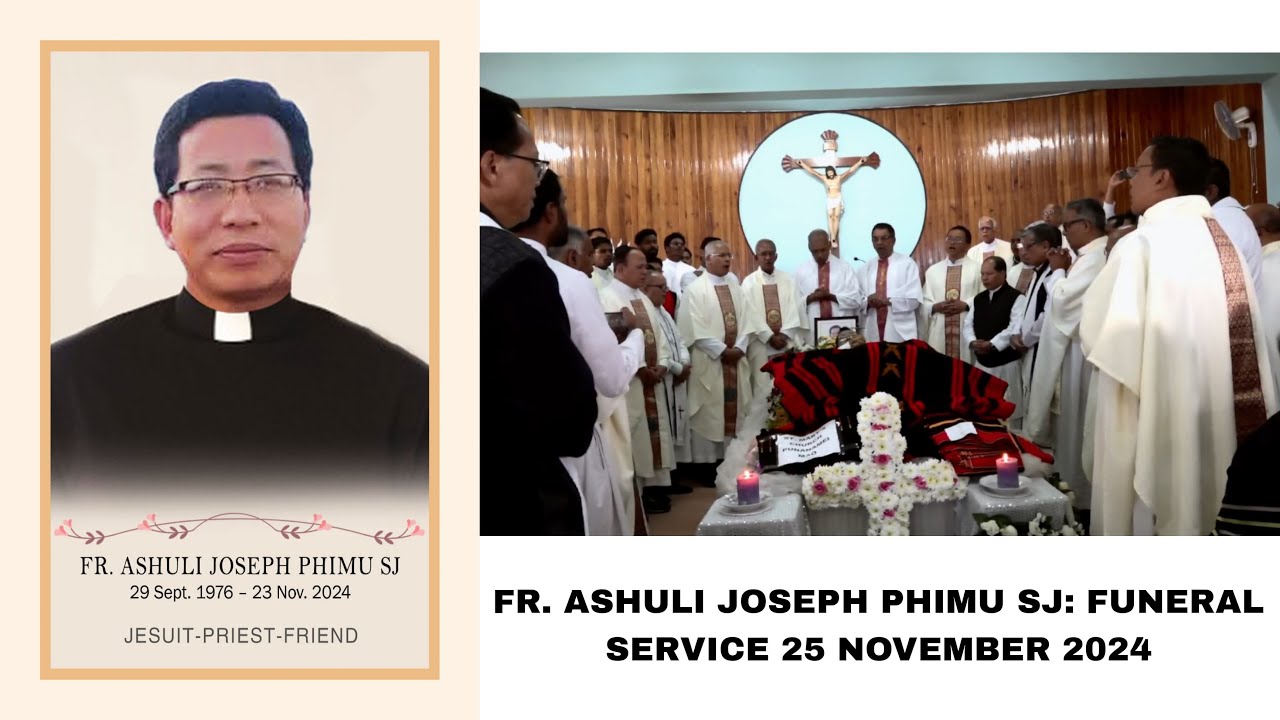 FR. ASHULI JOSEPH PHIMU SJ: FUNERAL SERVICE 25 NOVEMBER 2024 (FULL VERSION).