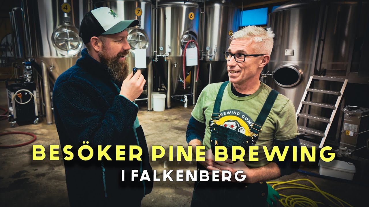 Besöker Pine Brewing Company i Falkenberg