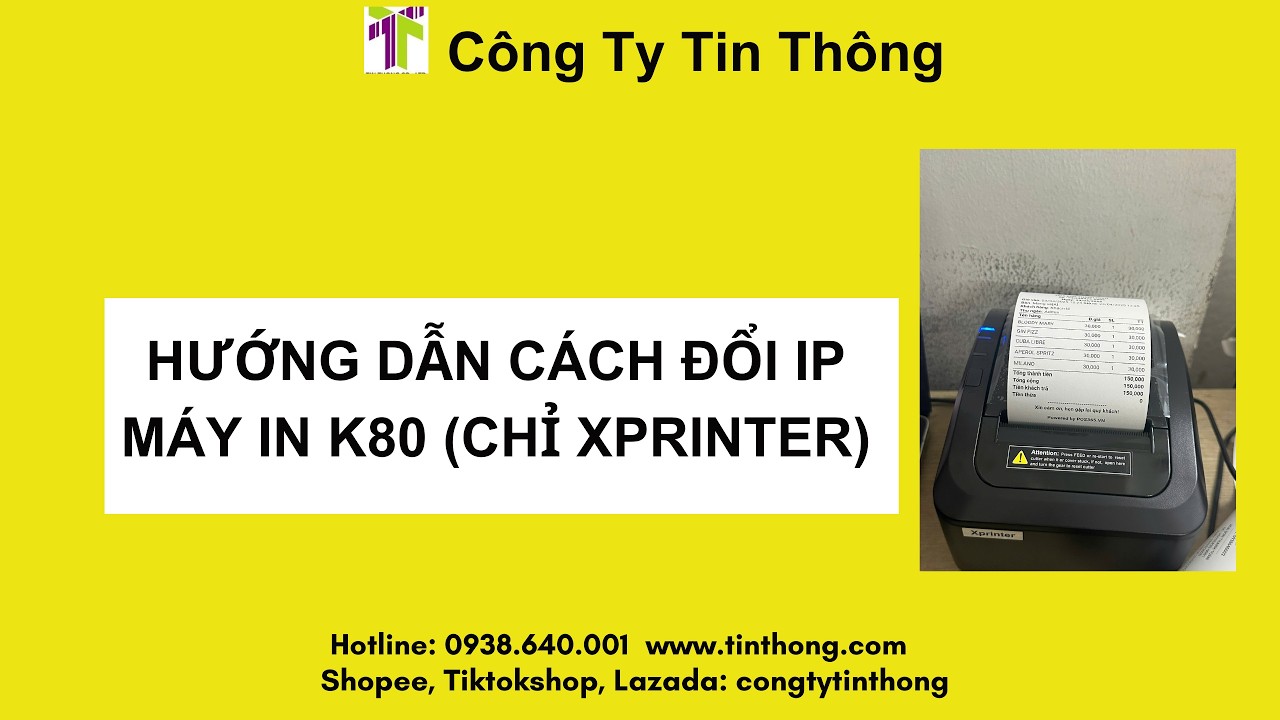 HƯỚNG DẪN ĐỔI IP MÁY IN BILL Xprinter  Auto Siêu Nhanh trên laptop
