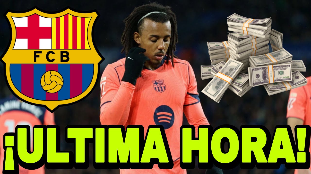 🚨TERREMOTO EN EL BARCELONA / KOUNDE FUERA DEL CLUB / NOTICIAS DEL F C BARCELONA HOY
