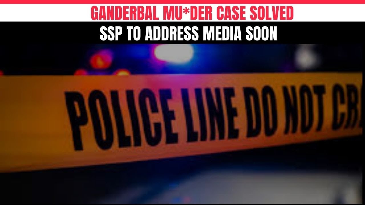 Ganderbal Mu*der Case Solved | SSP To Address Media Soon