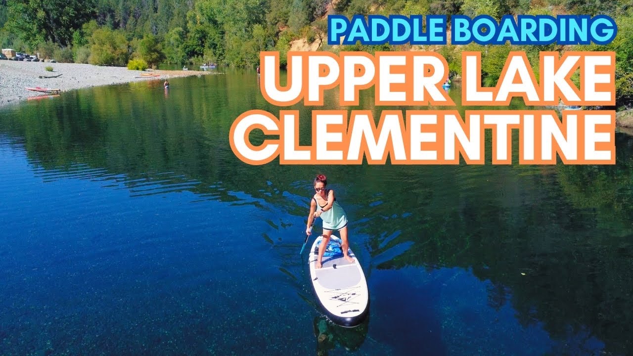 Ep1. Paddleboarding Upper Lake Clementine - Auburn, CA