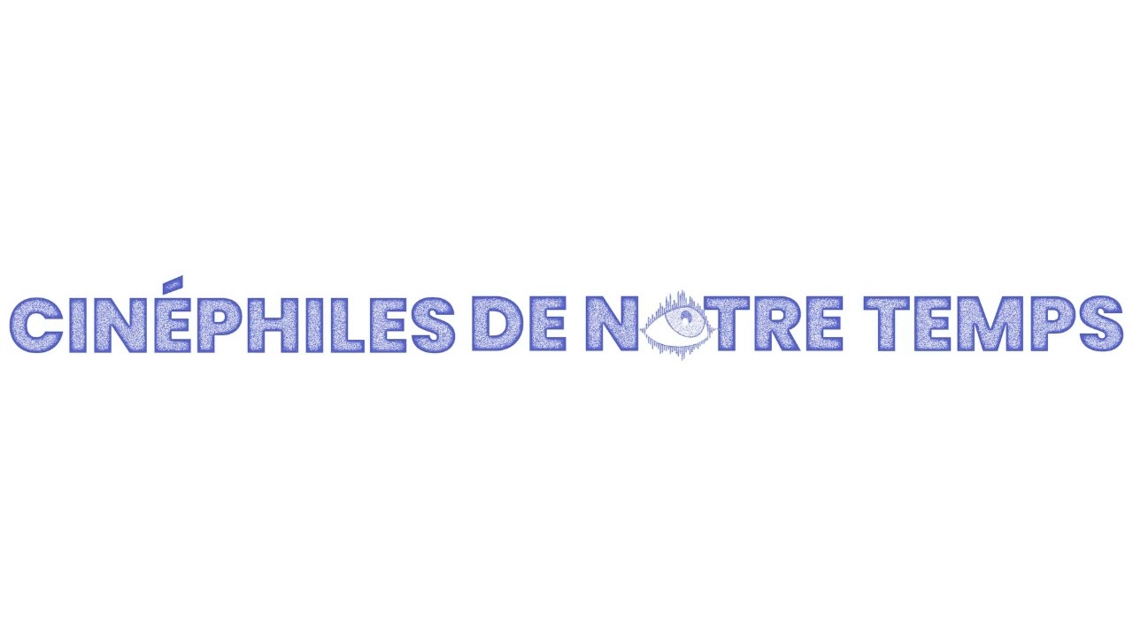 Cinéphiles de notre temps 43 - 