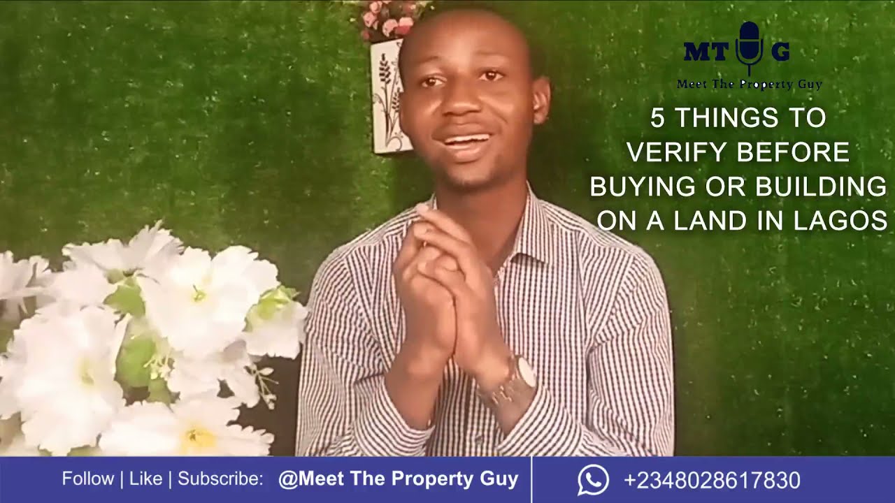 5 STEPS BEFORE BUILDING OR BUYING ANY LAND IN LAGOS