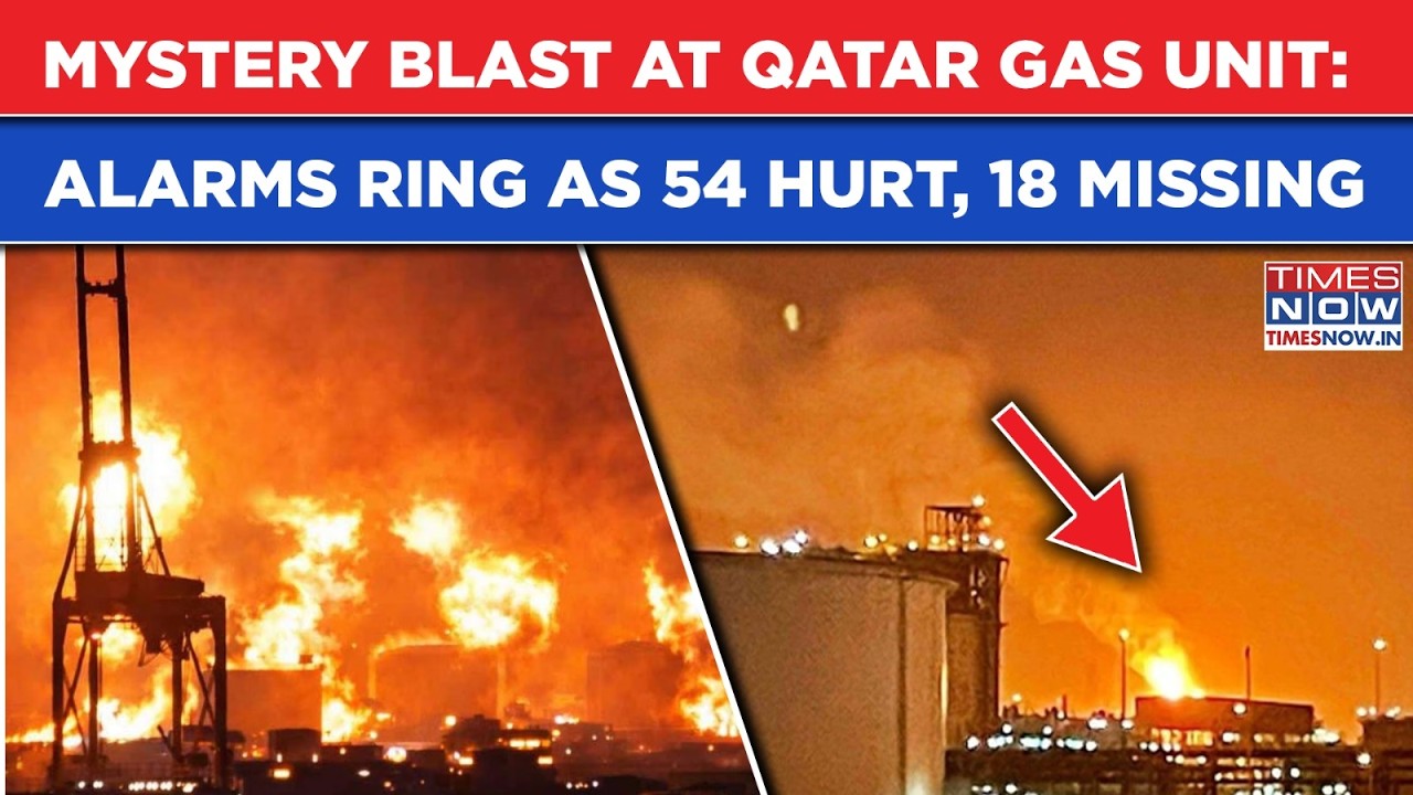 Qatar Gas Hub Explosion: What's Behind Mystery Blast At Ras Laffan Also Attacked During Iran War?