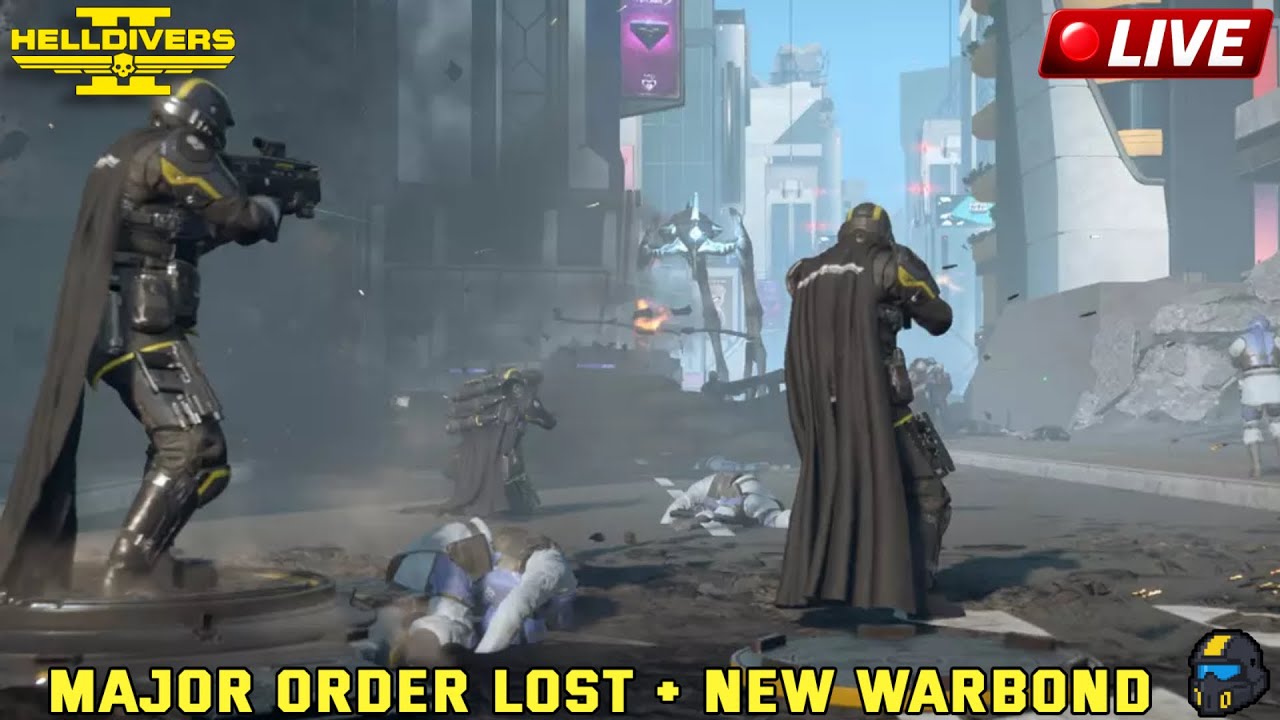 🔴 LIVE - HELLDIVERS 2 | MAJOR ORDER LOST + NEW WARBOND THOUGHTS